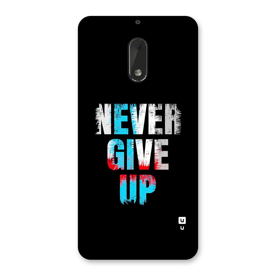 The Determined Back Case for Nokia 6