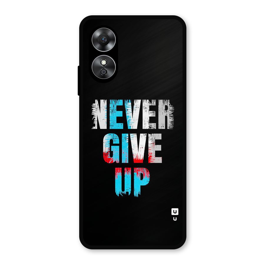 The Determined Metal Back Case for Oppo A17