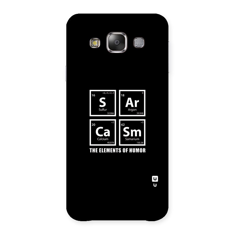 The Elements of Humor Back Case for Galaxy E7
