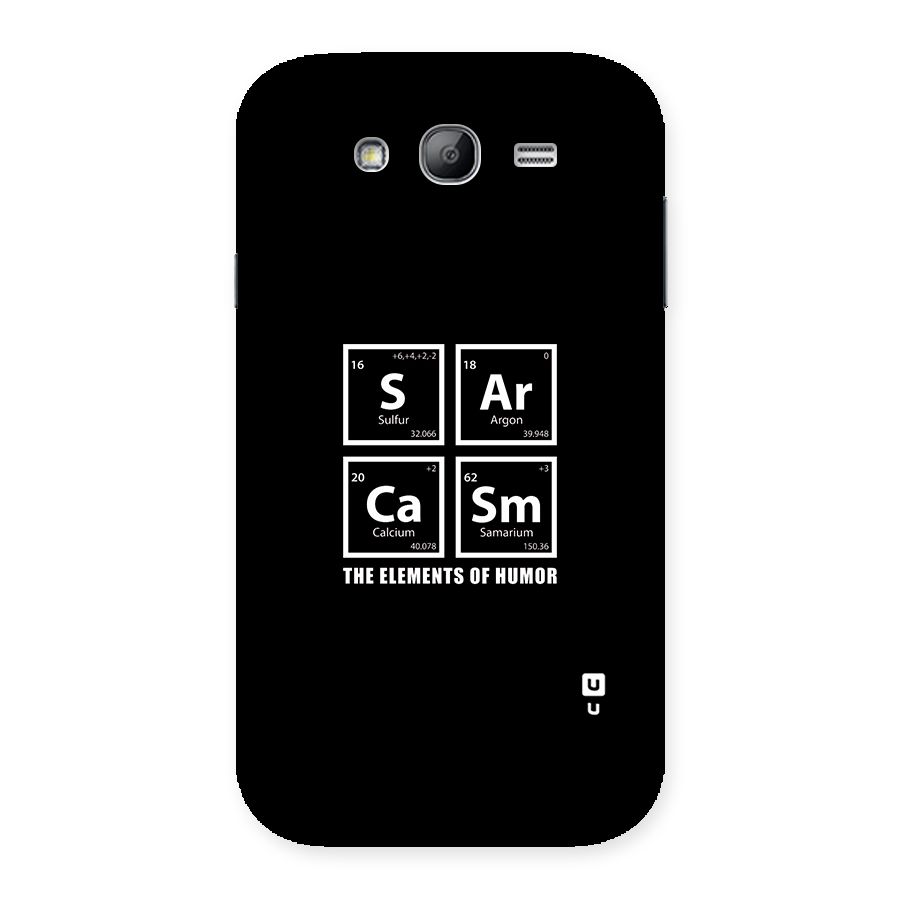 The Elements of Humor Back Case for Galaxy Grand