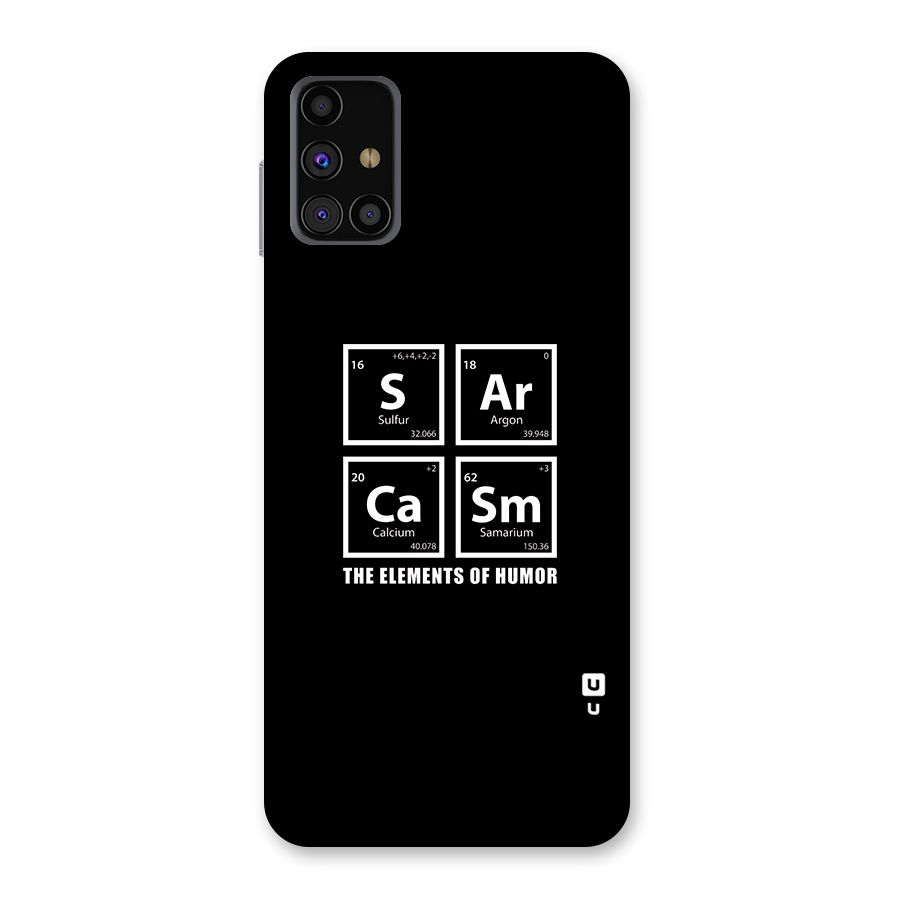 The Elements of Humor Back Case for Galaxy M31s