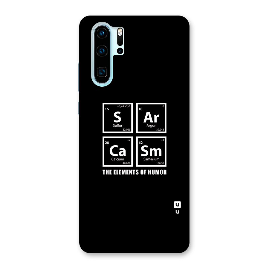 The Elements of Humor Back Case for Huawei P30 Pro