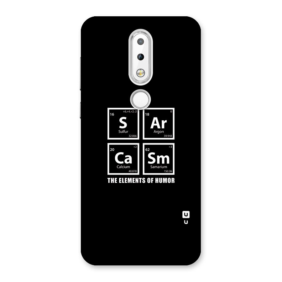 The Elements of Humor Back Case for Nokia 6.1 Plus