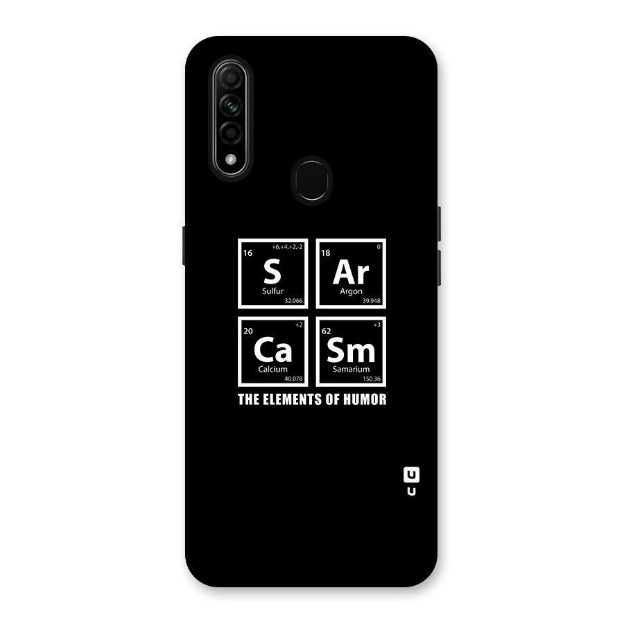 The Elements of Humor Back Case for Oppo A31