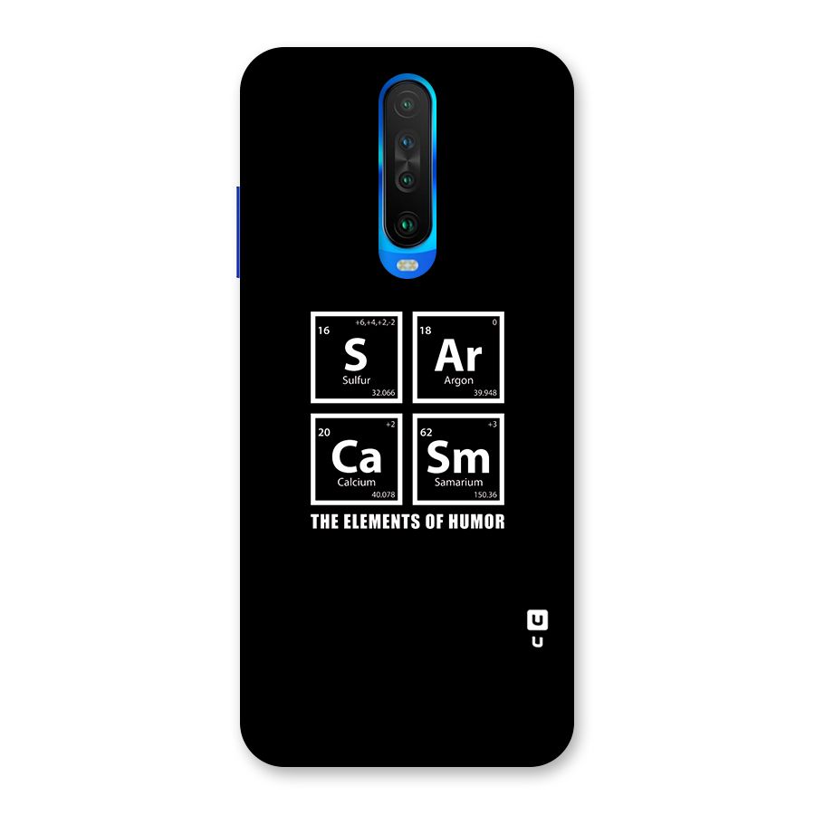 The Elements of Humor Back Case for Poco X2