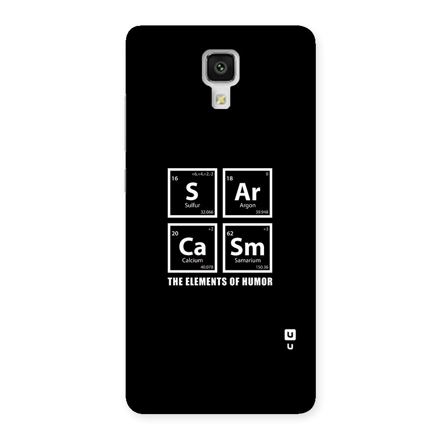 The Elements of Humor Back Case for Xiaomi Mi 4