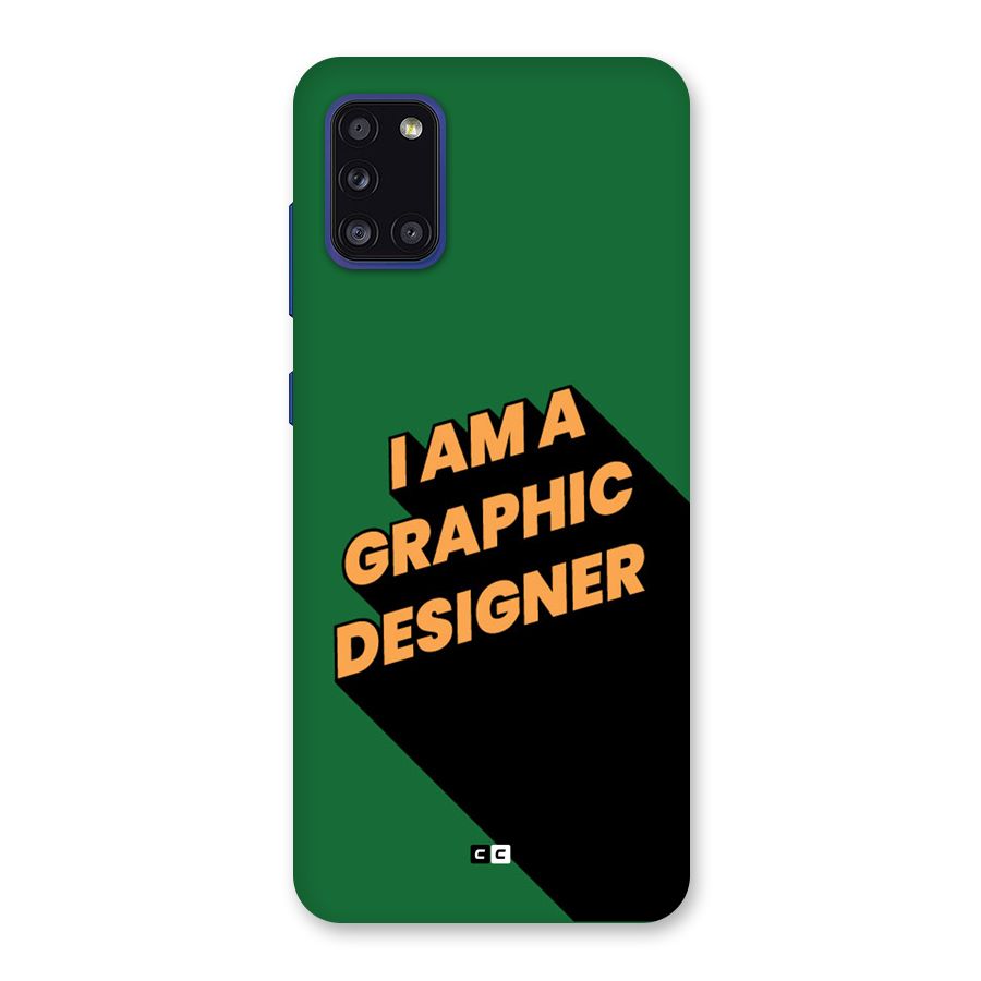 The Graphic Designer Back Case for Galaxy A31