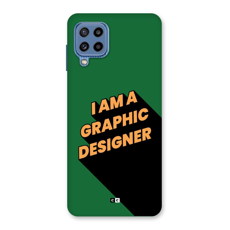 The Graphic Designer Back Case for Galaxy M32