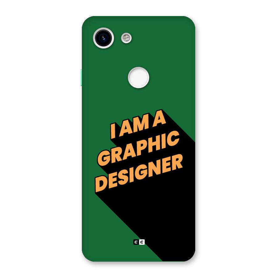 The Graphic Designer Back Case for Google Pixel 3