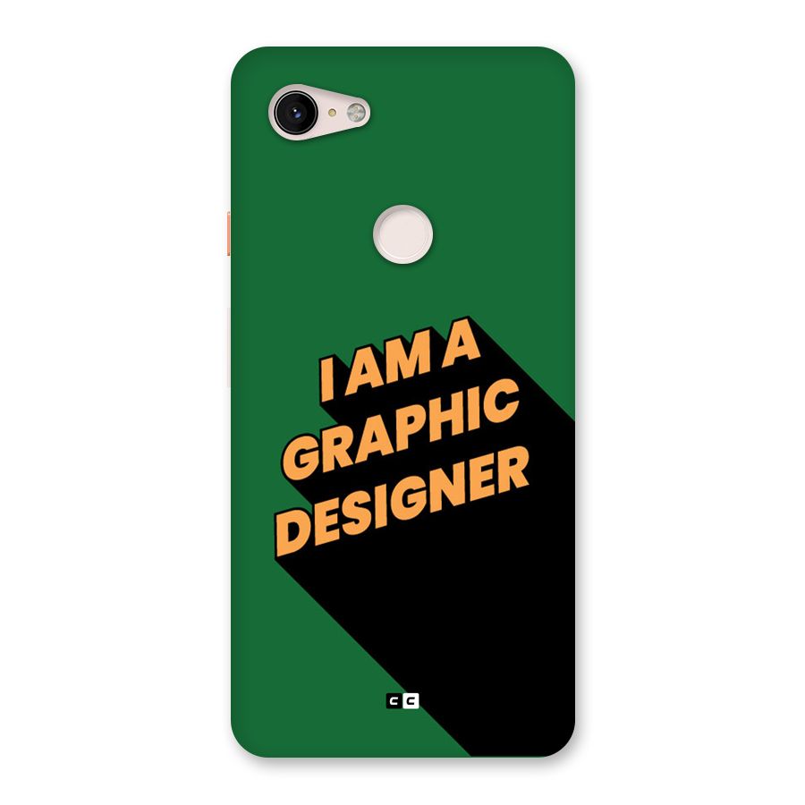 The Graphic Designer Back Case for Google Pixel 3 XL
