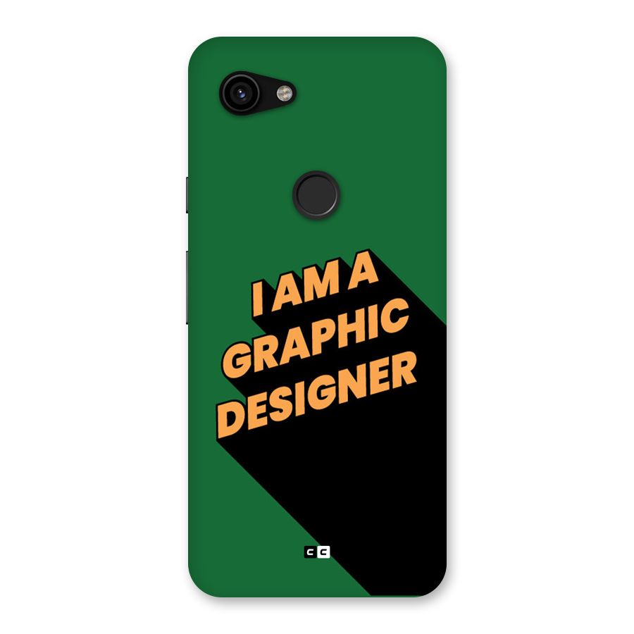 The Graphic Designer Back Case for Google Pixel 3a