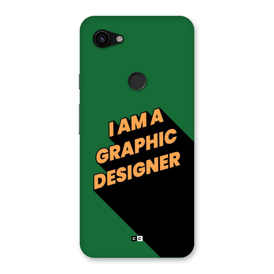 The Graphic Designer Back Case for Google Pixel 3a XL