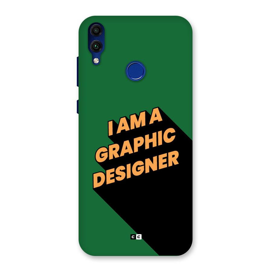 The Graphic Designer Back Case for Honor 8C