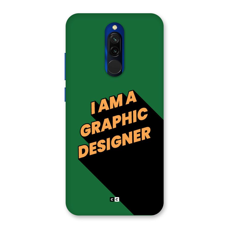 The Graphic Designer Back Case for Redmi 8