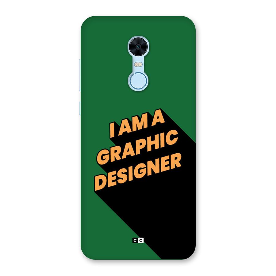 The Graphic Designer Back Case for Redmi Note 5