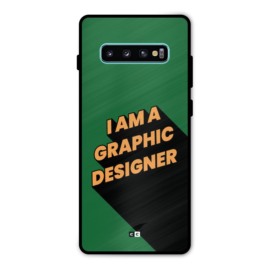 The Graphic Designer Metal Back Case for Galaxy S10 Plus