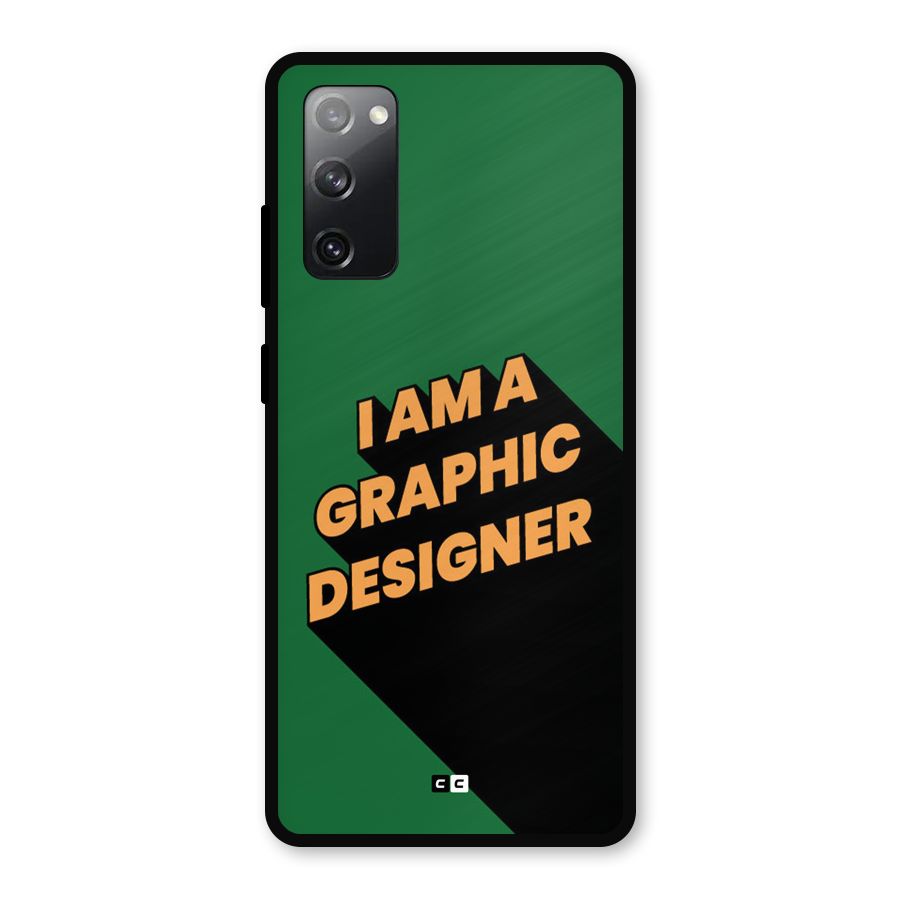The Graphic Designer Metal Back Case for Galaxy S20 FE 5G