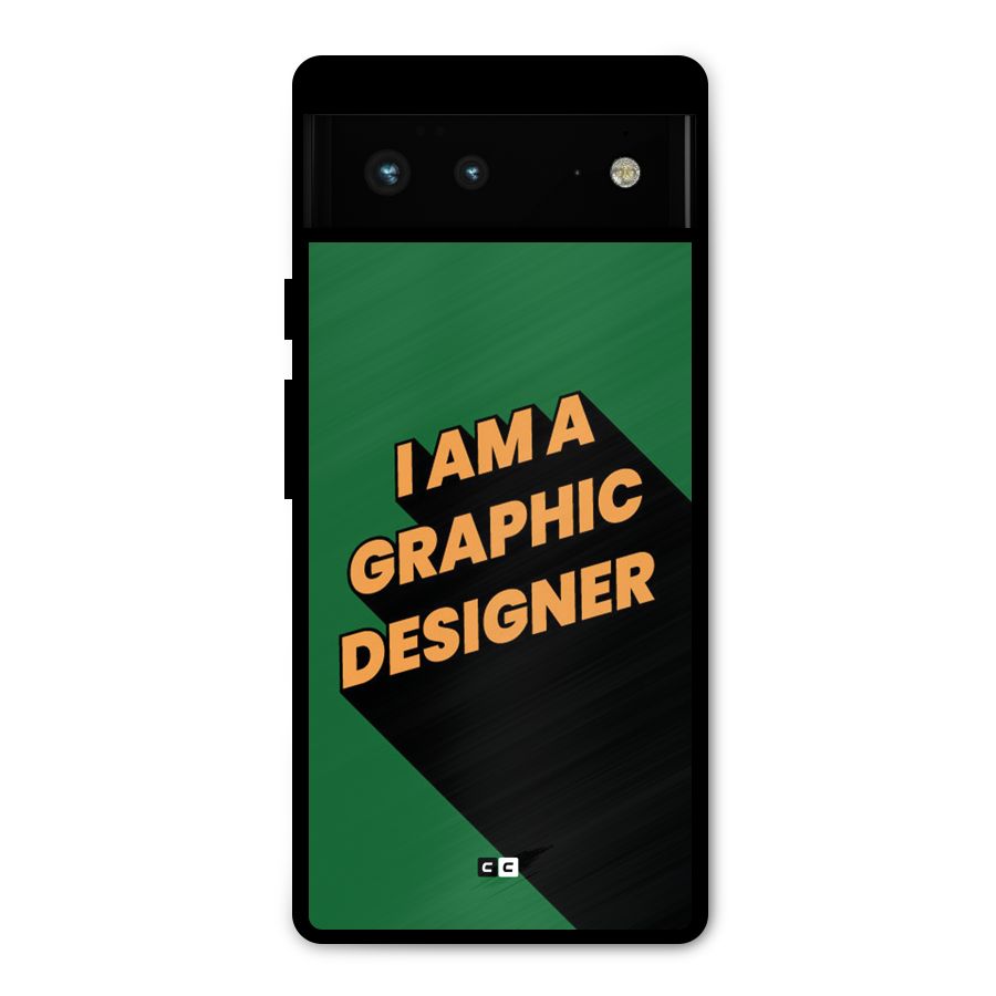 The Graphic Designer Metal Back Case for Google Pixel 6