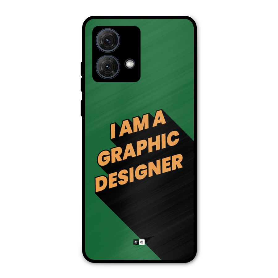 The Graphic Designer Metal Back Case for Moto G84