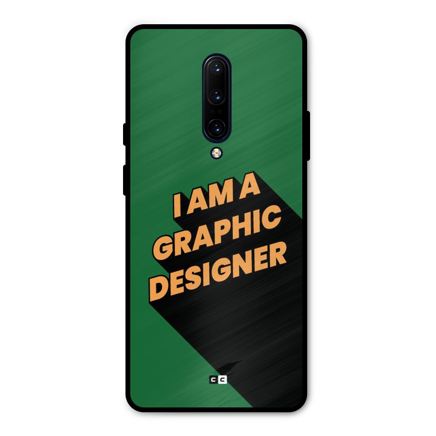 The Graphic Designer Metal Back Case for OnePlus 7 Pro