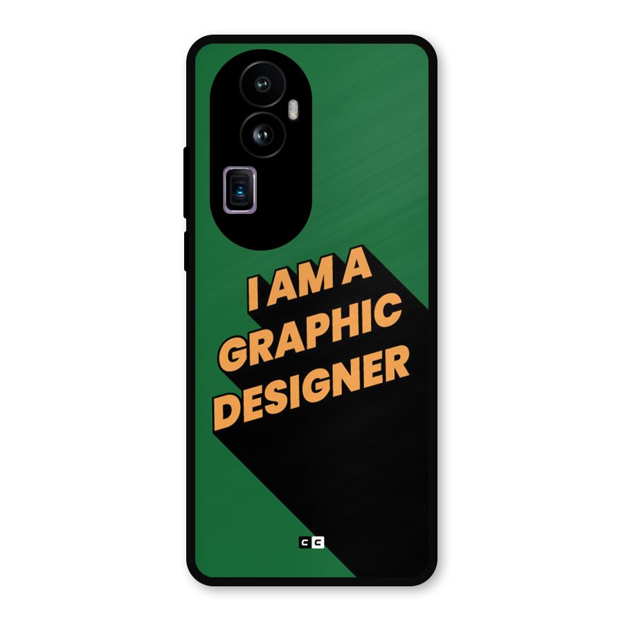 The Graphic Designer Metal Back Case for Oppo Reno10 Pro Plus