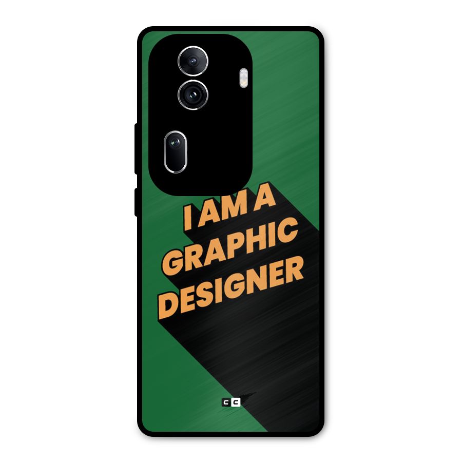 The Graphic Designer Metal Back Case for Oppo Reno11 Pro 5G