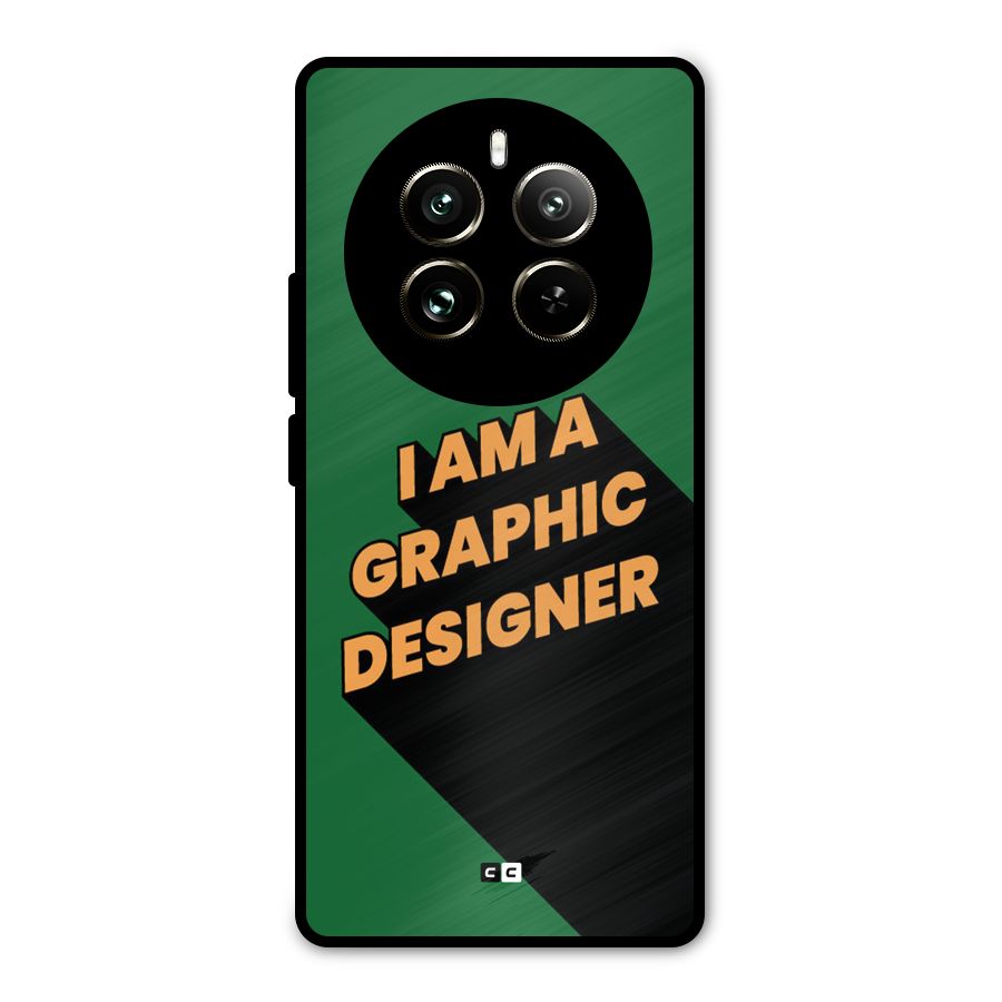 The Graphic Designer Metal Back Case for Realme 12 Pro