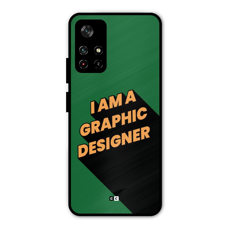 The Graphic Designer Metal Back Case for Redmi Note 11T 5G