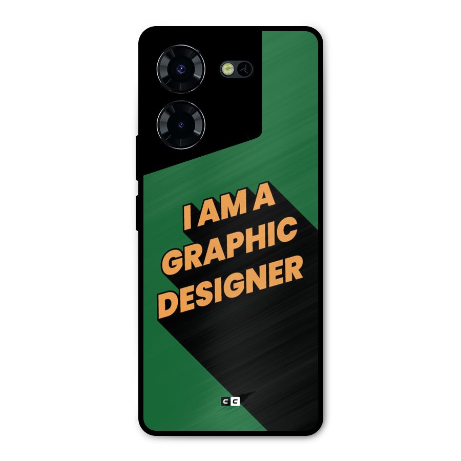 The Graphic Designer Metal Back Case for Tecno Pova 5 Pro 5G