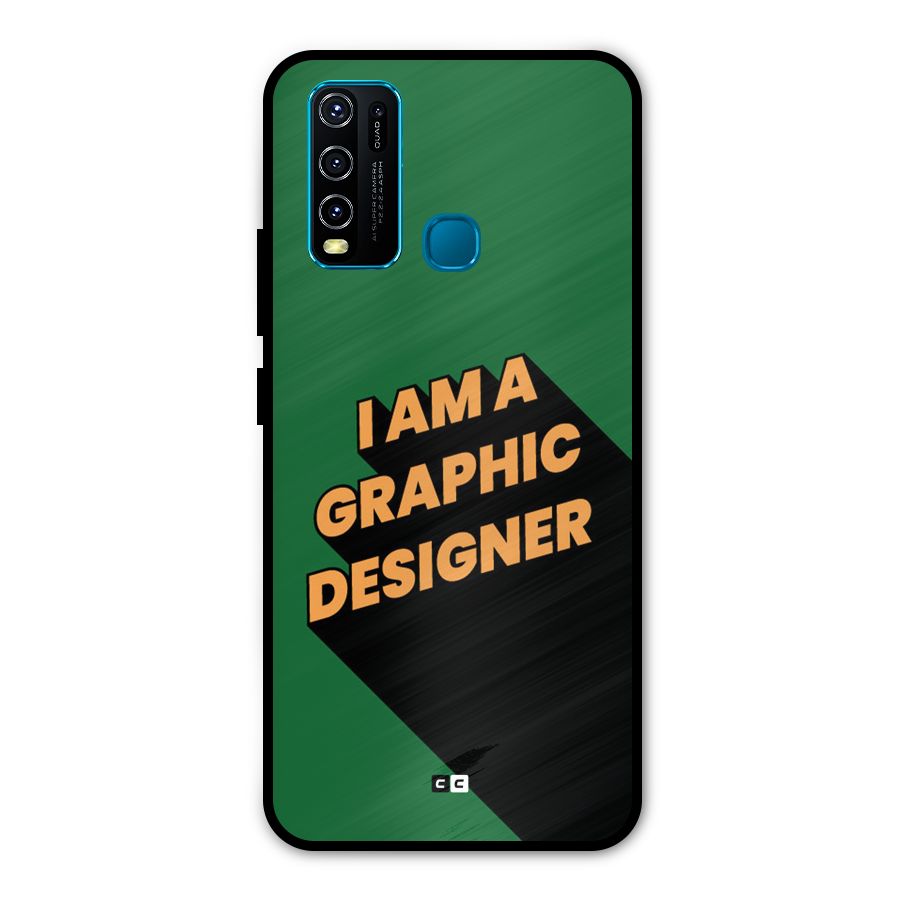 The Graphic Designer Metal Back Case for Vivo Y30