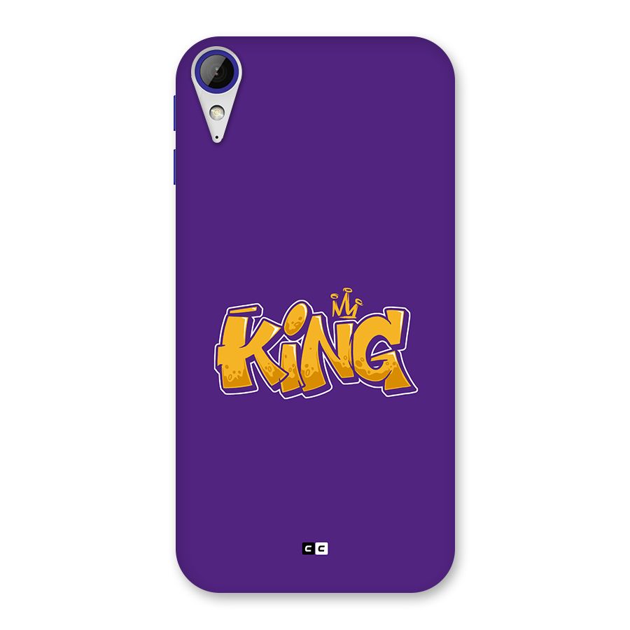 The Royal King Back Case for Desire 830