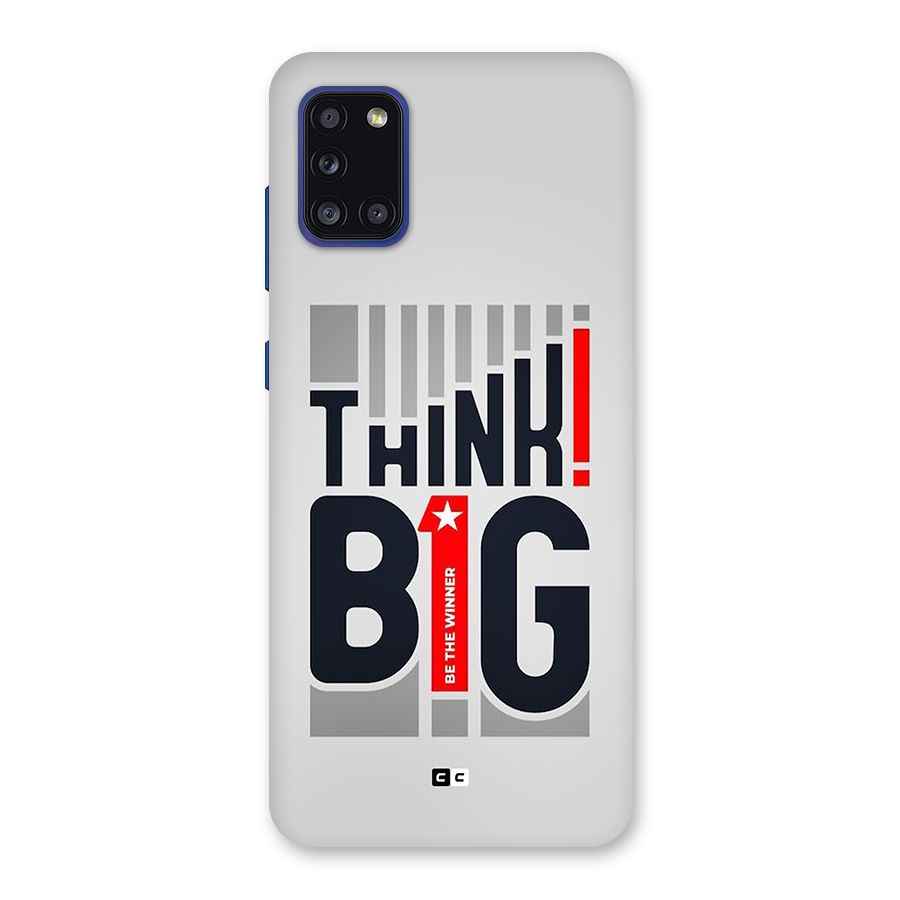 Think Big Back Case for Galaxy A31