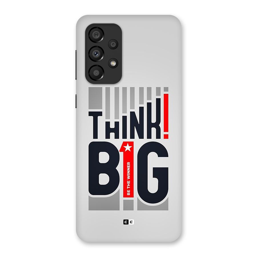 Think Big Back Case for Galaxy A33 5G