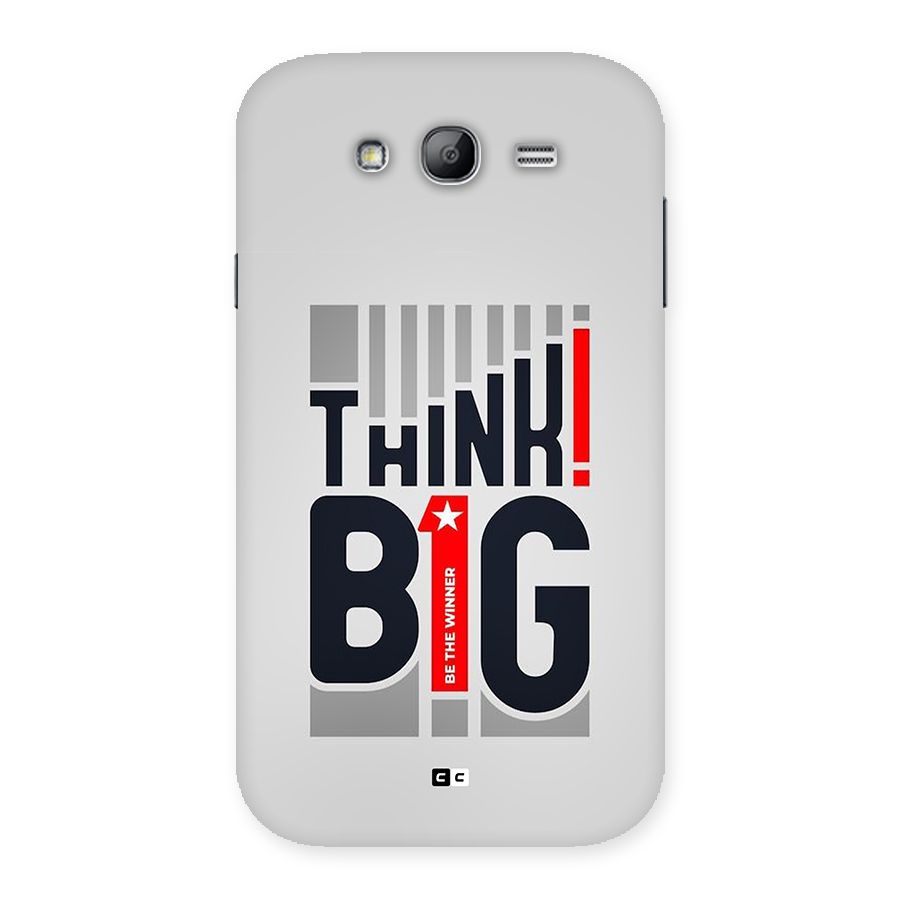 Think Big Back Case for Galaxy Grand Neo Plus