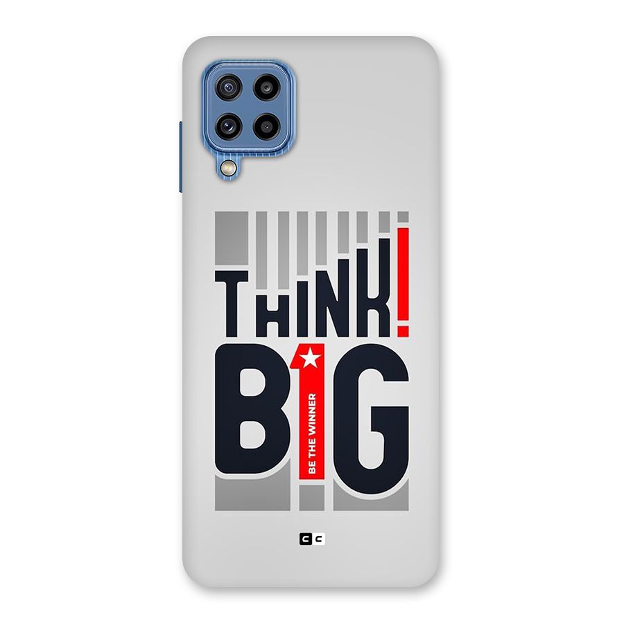 Think Big Back Case for Galaxy M32