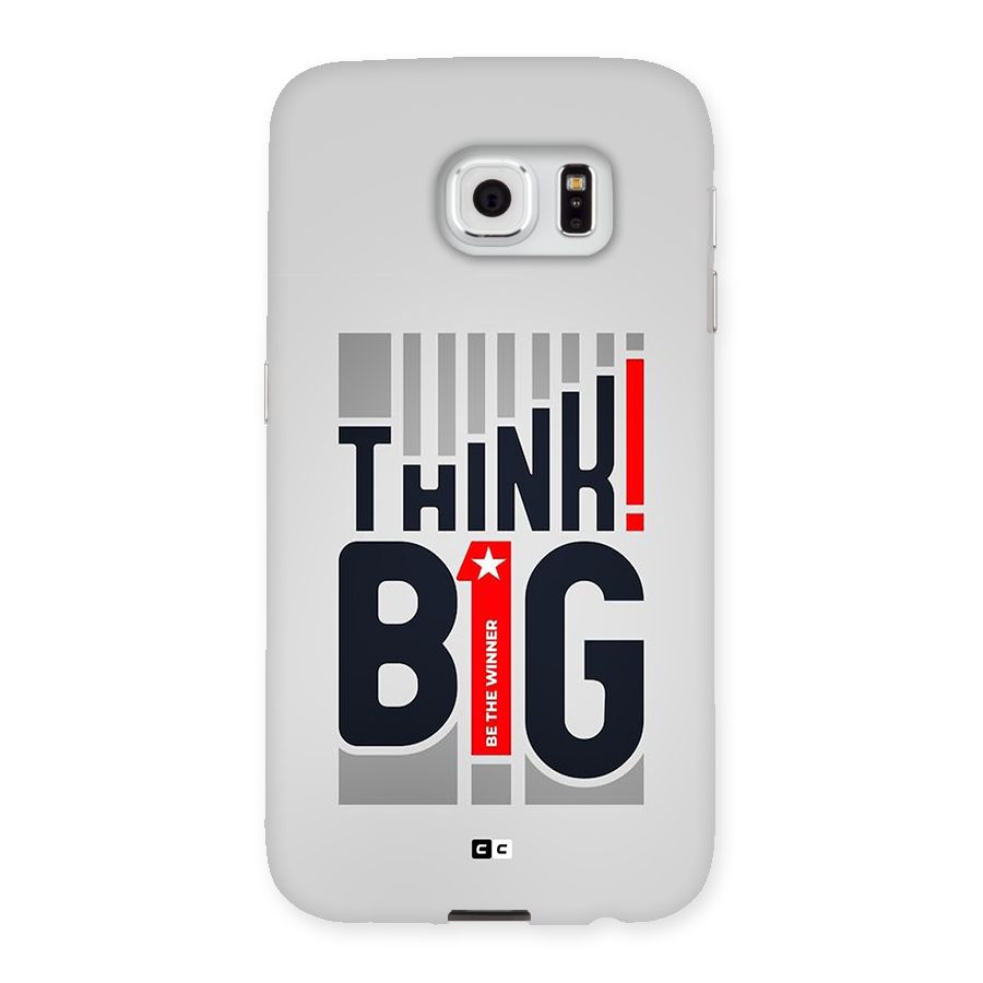 Think Big Back Case for Galaxy S6