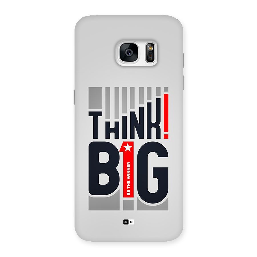 Think Big Back Case for Galaxy S7 Edge