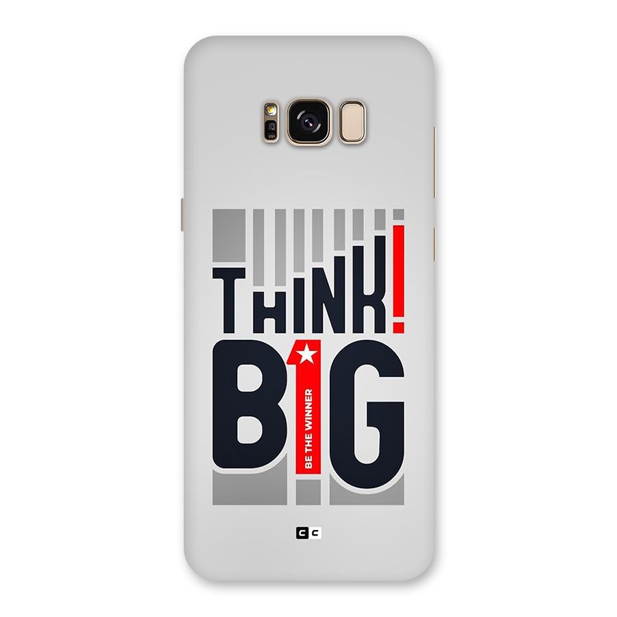 Think Big Back Case for Galaxy S8 Plus