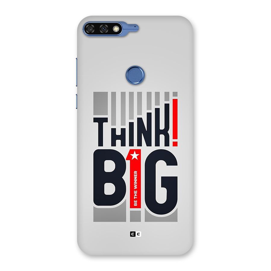 Think Big Back Case for Honor 7C