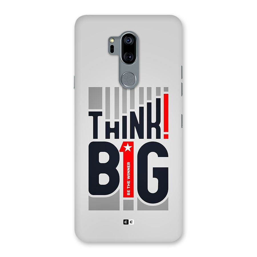 Think Big Back Case for LG G7