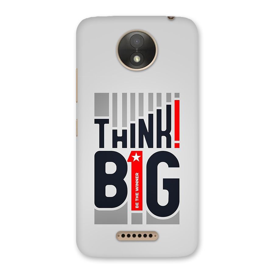 Think Big Back Case for Moto C Plus