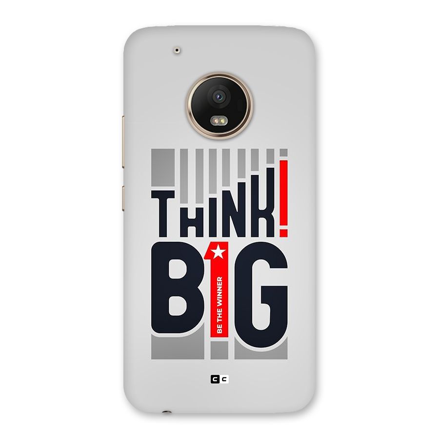 Think Big Back Case for Moto G5 Plus