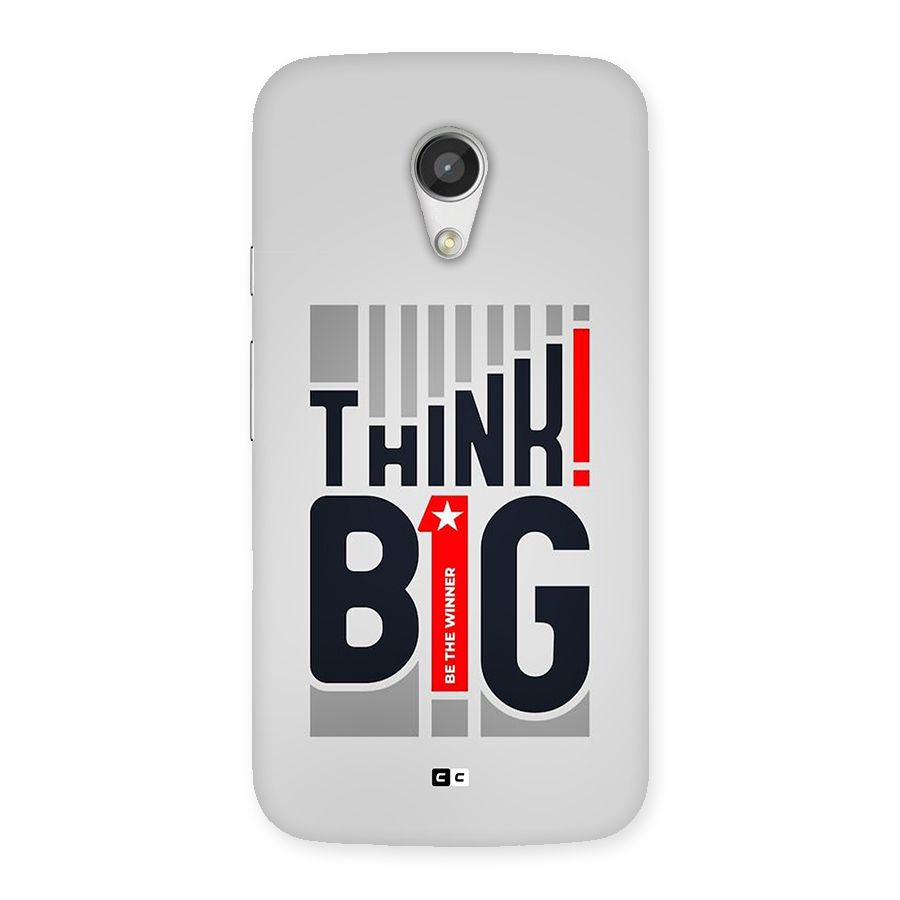 Think Big Back Case for Moto G 2nd Gen