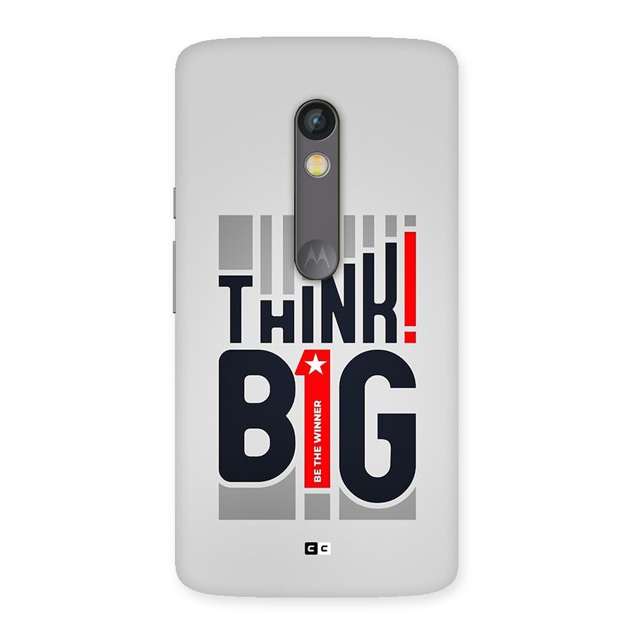 Think Big Back Case for Moto X Play