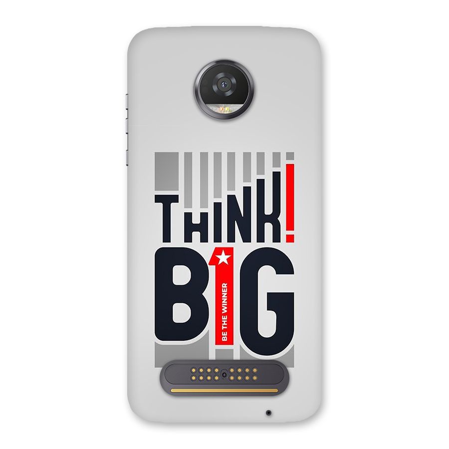 Think Big Back Case for Moto Z2 Play