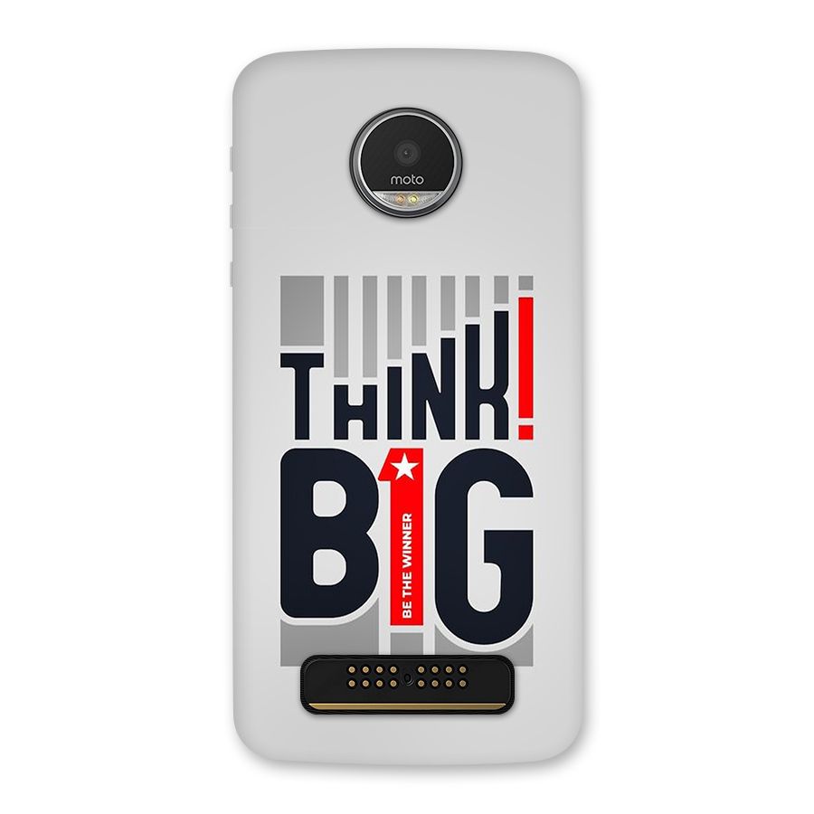 Think Big Back Case for Moto Z Play