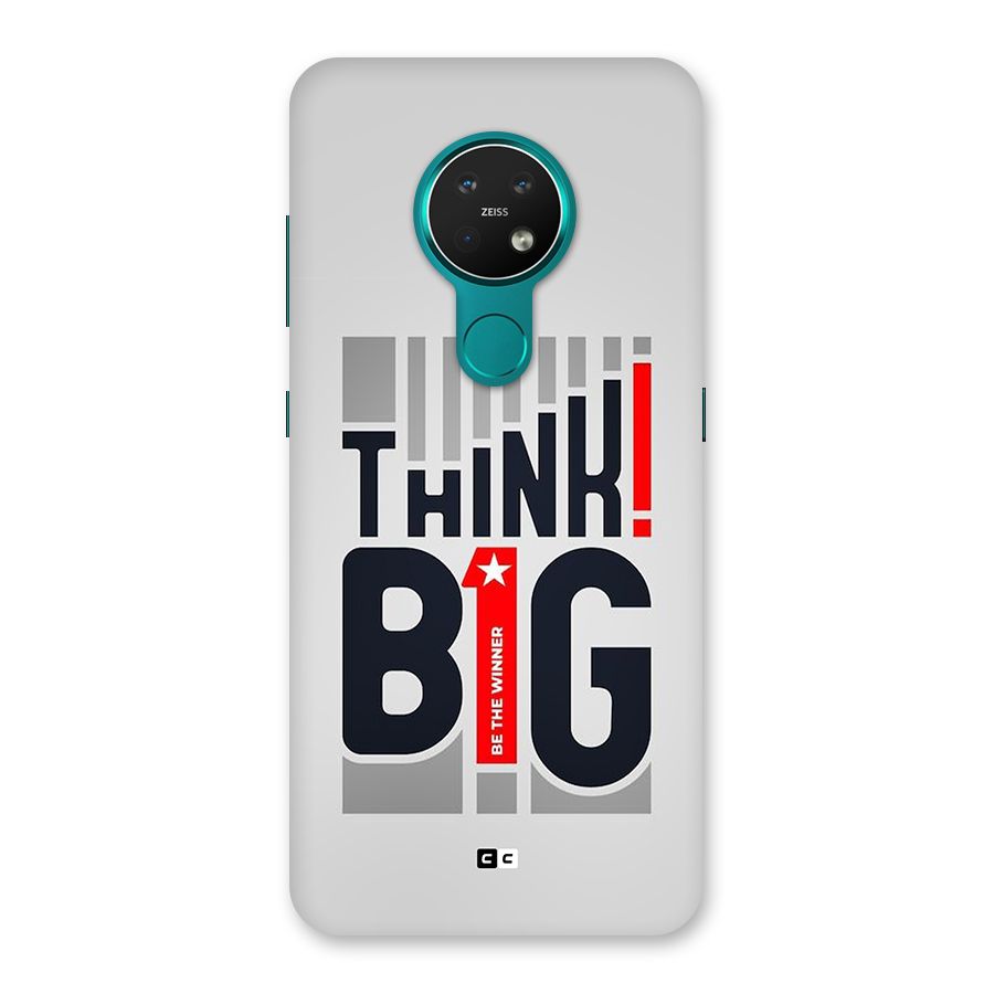 Think Big Back Case for Nokia 7.2