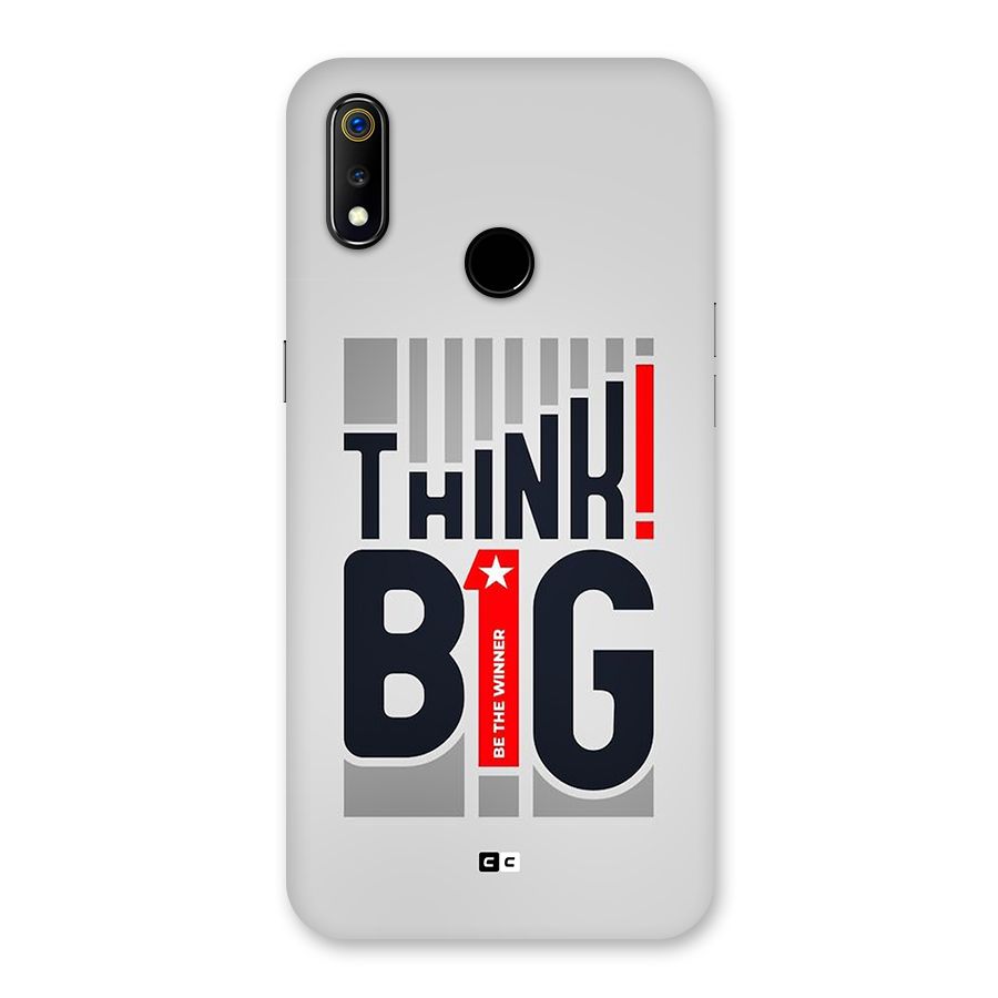 Think Big Back Case for Realme 3