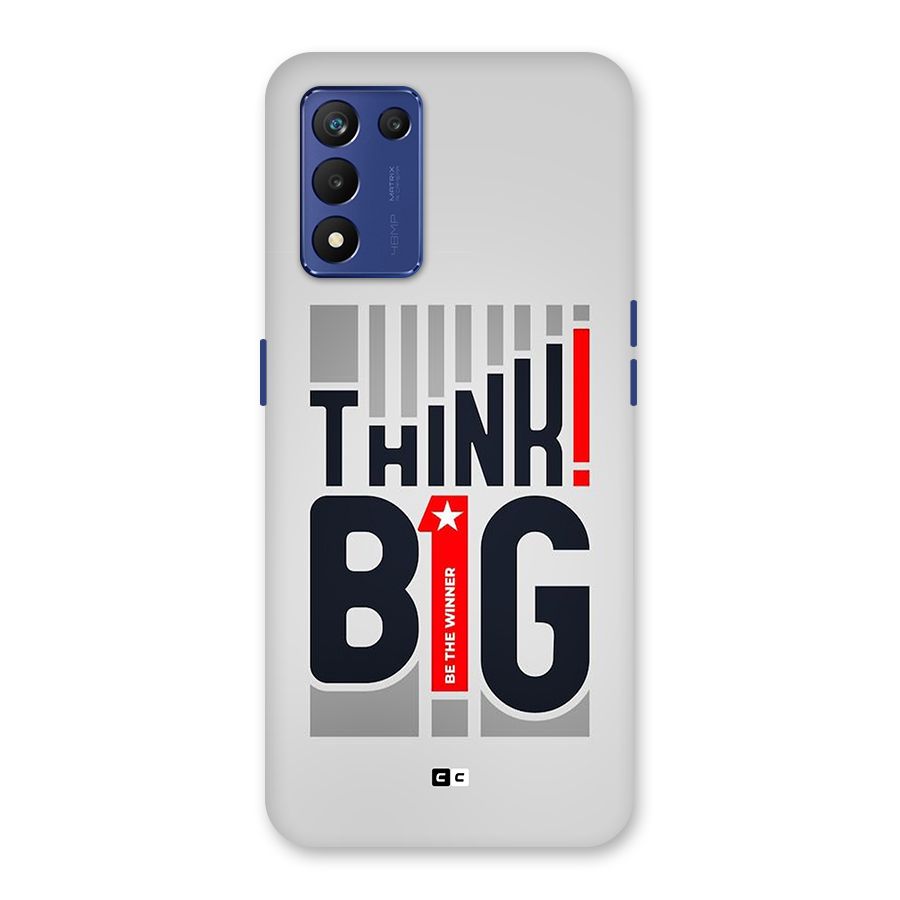 Think Big Back Case for Realme 9 5G Speed