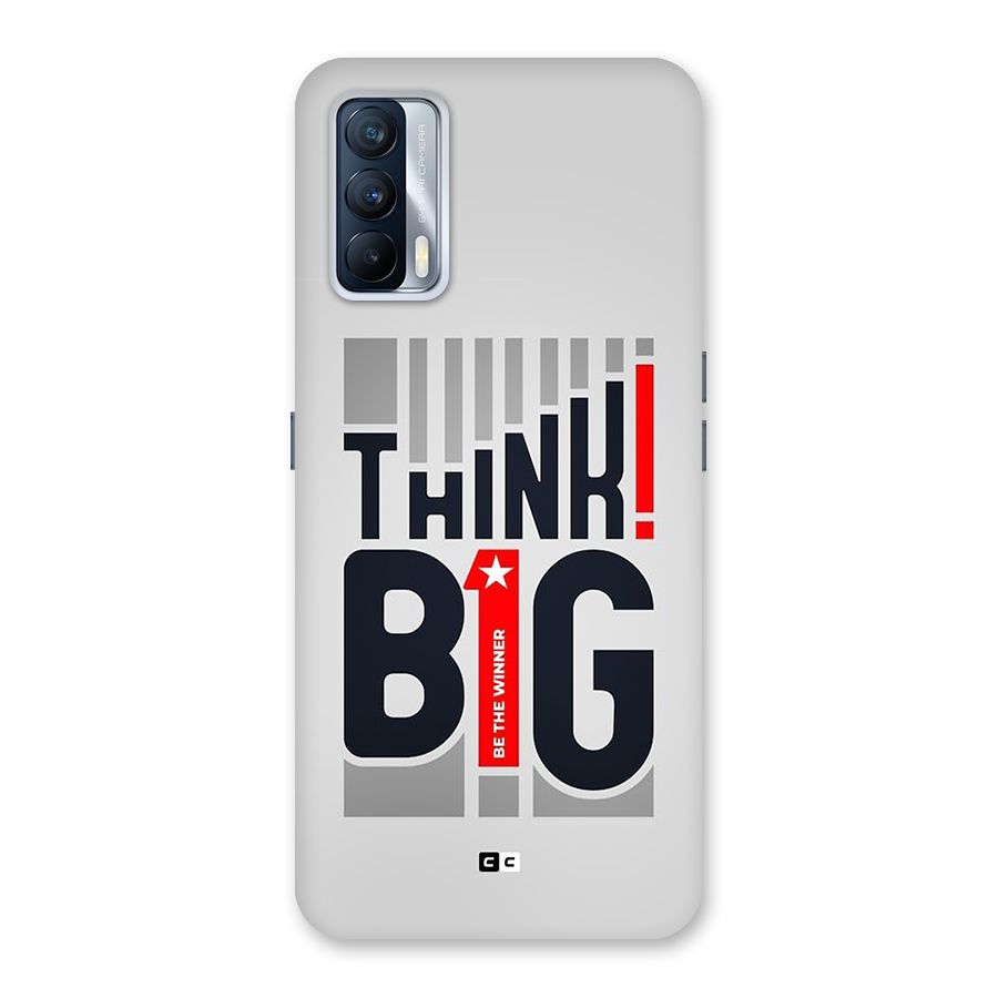 Think Big Back Case for Realme X7